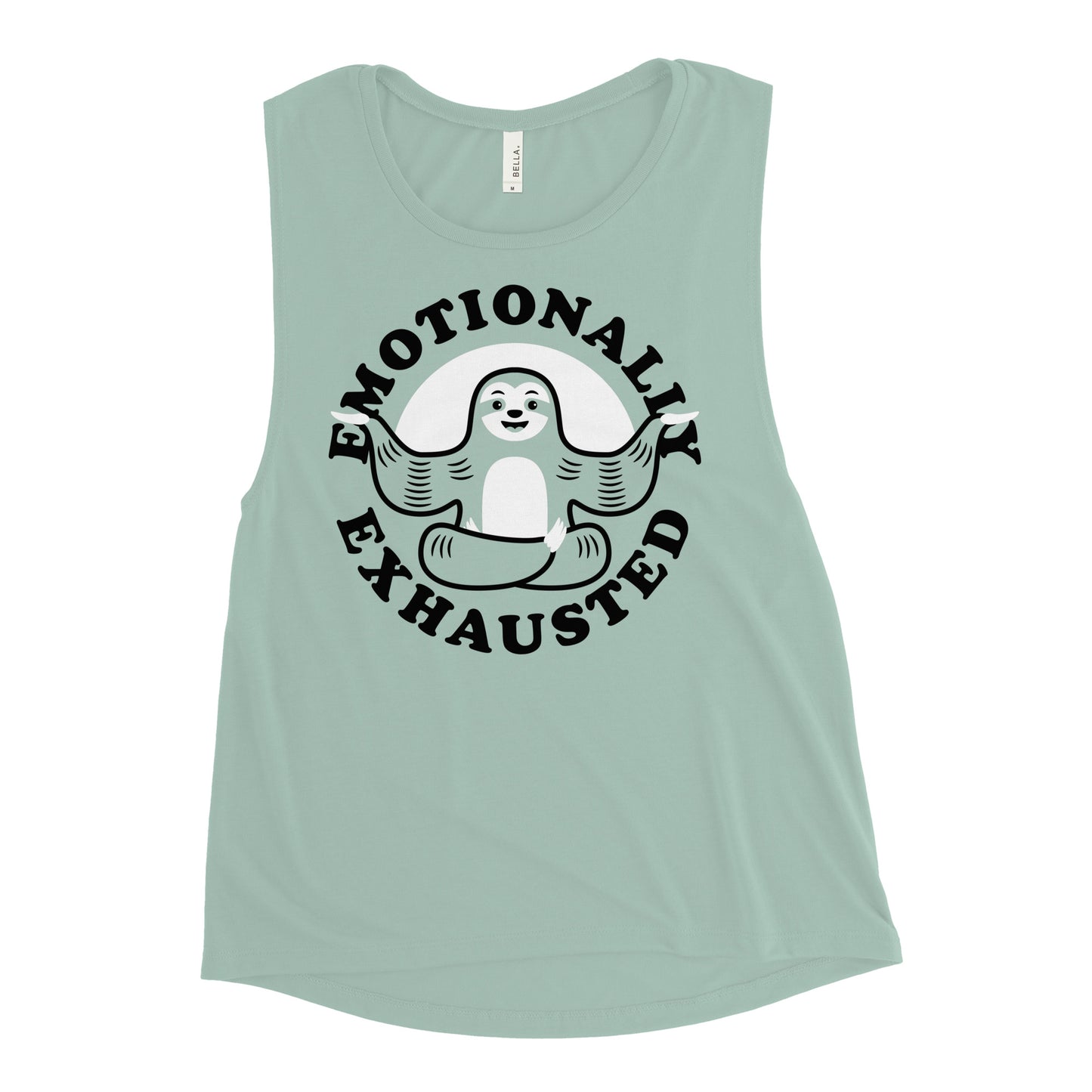 Emotionally Exhausted Women's Muscle Tank