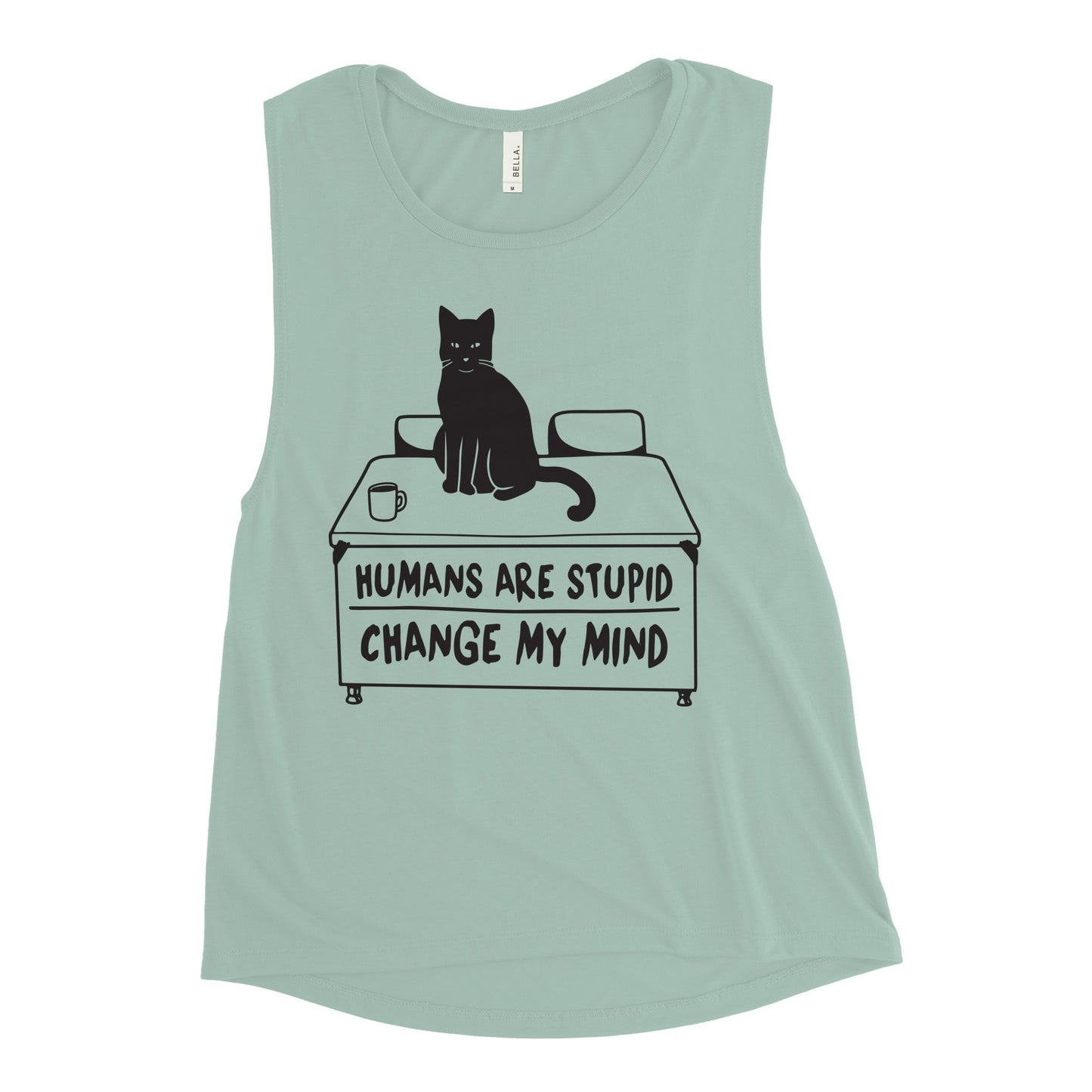 Humans Are Stupid Women's Muscle Tank