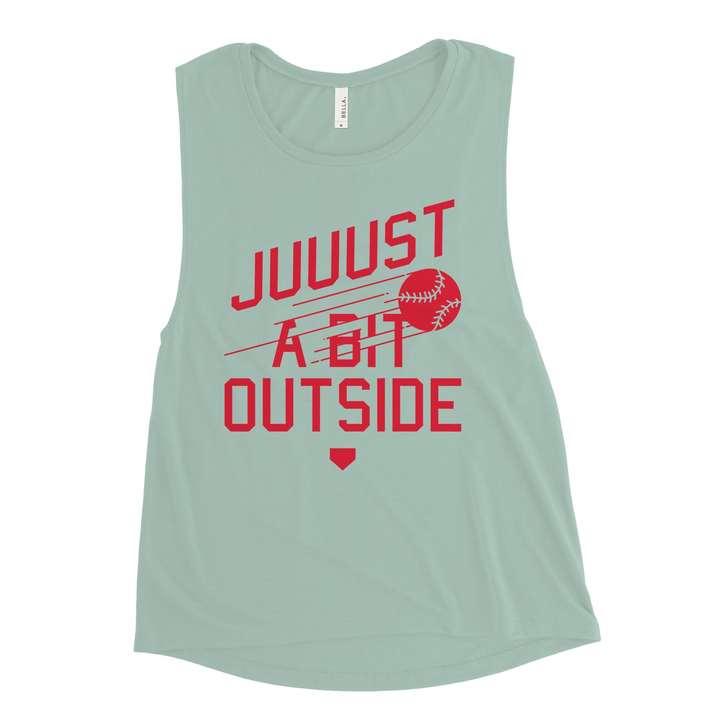 Just A Bit Outside Women's Muscle Tank