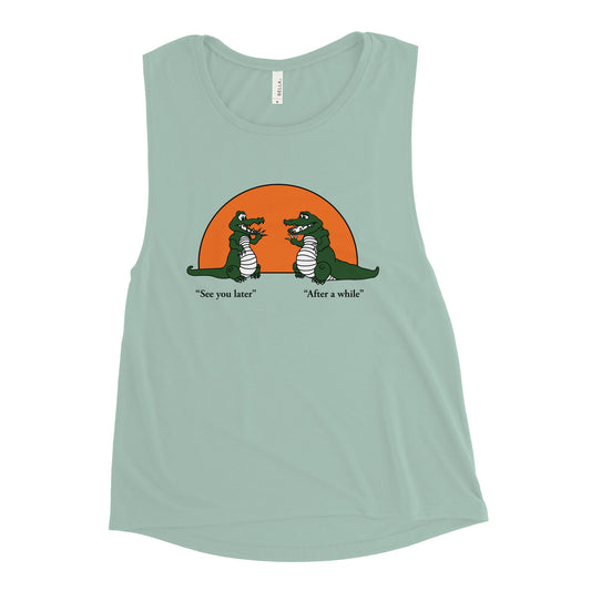 See You Later Alligator Women's Muscle Tank