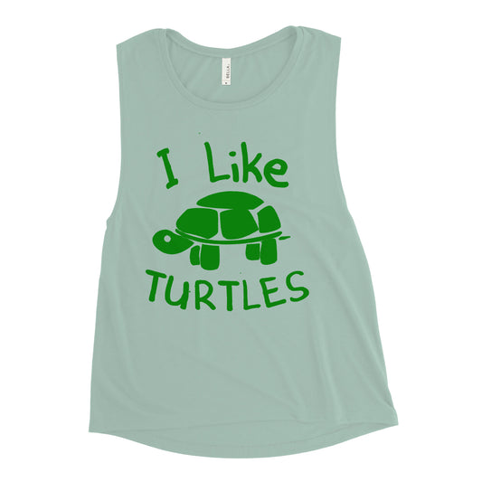 I Like Turtles Women's Muscle Tank