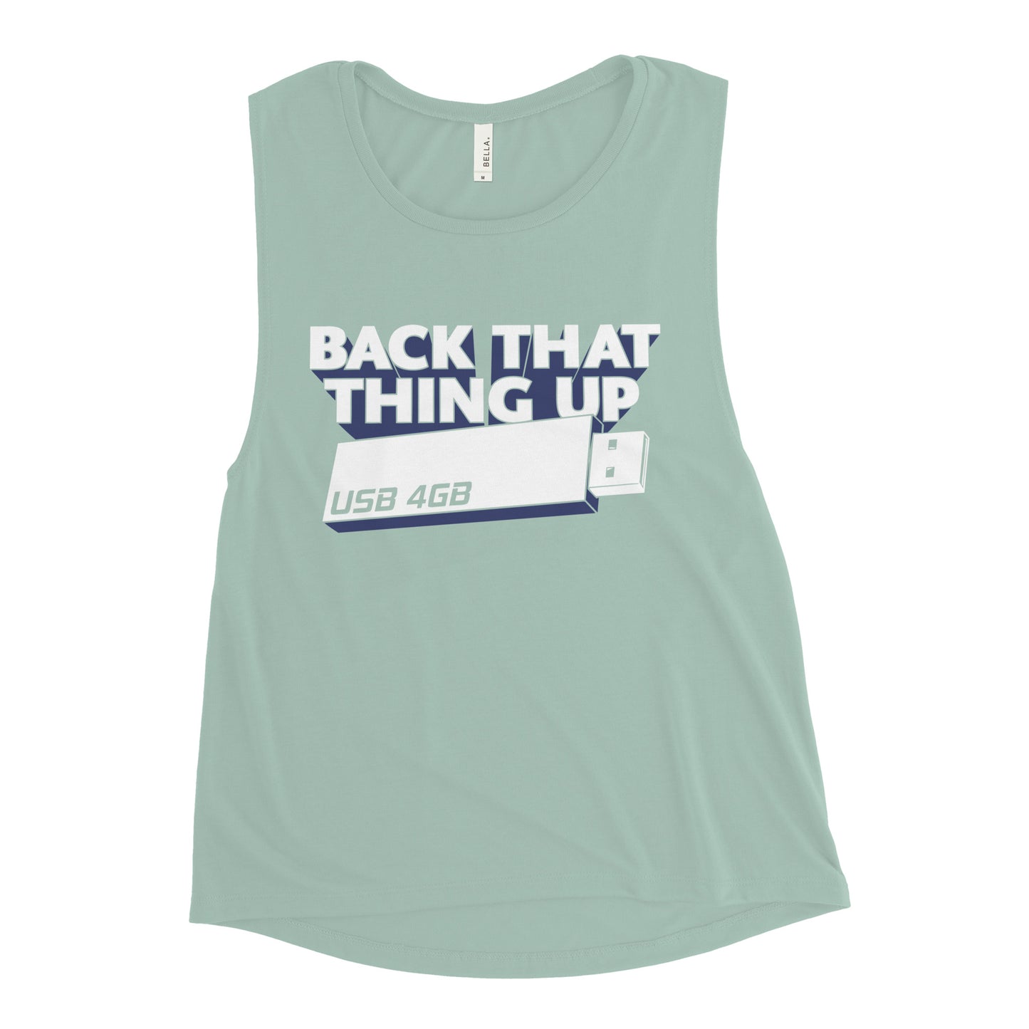 Back That Thing Up Women's Muscle Tank