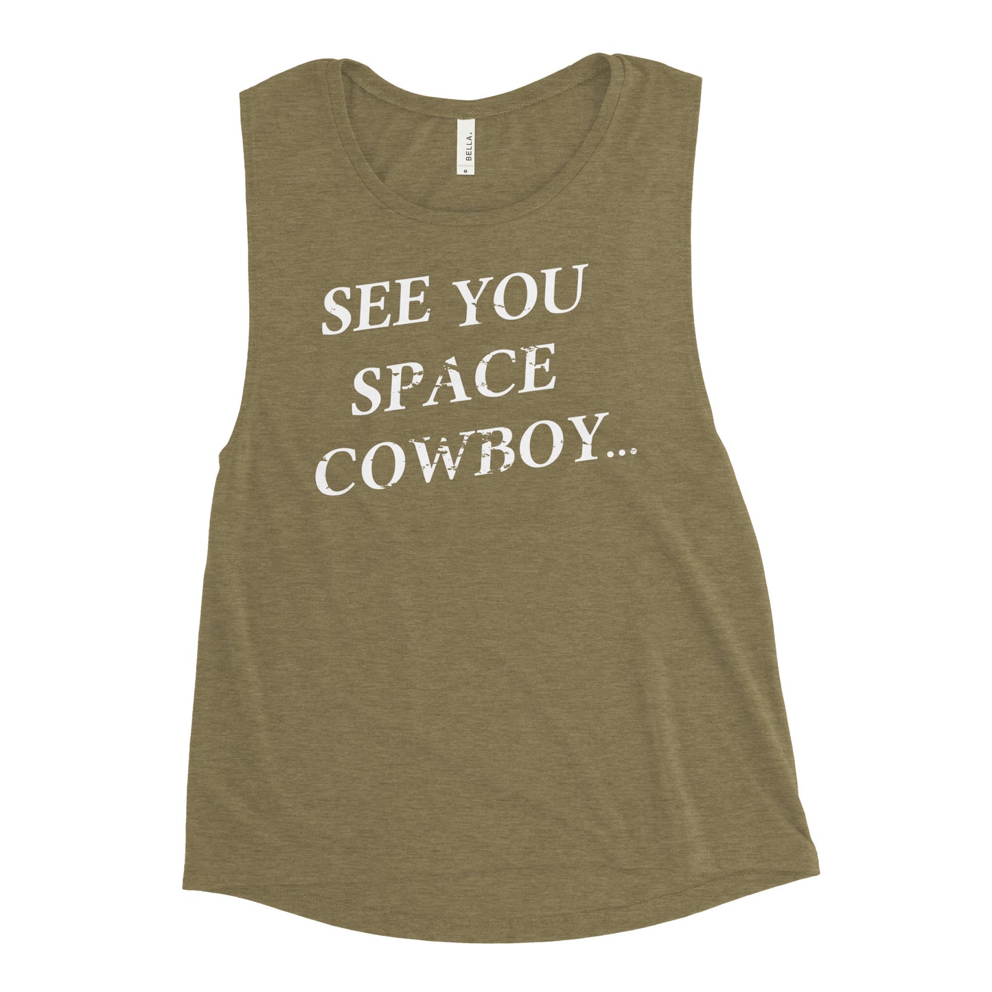 See You Space Cowboy Women's Muscle Tank