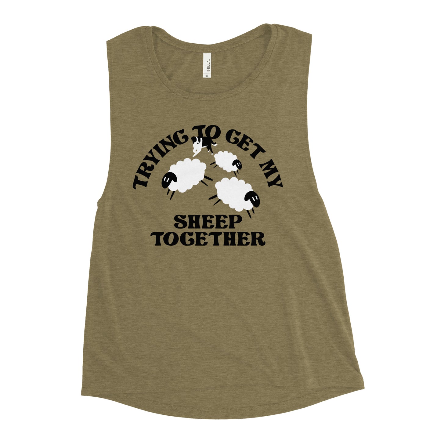 Trying To Get My Sheep Together Women's Muscle Tank