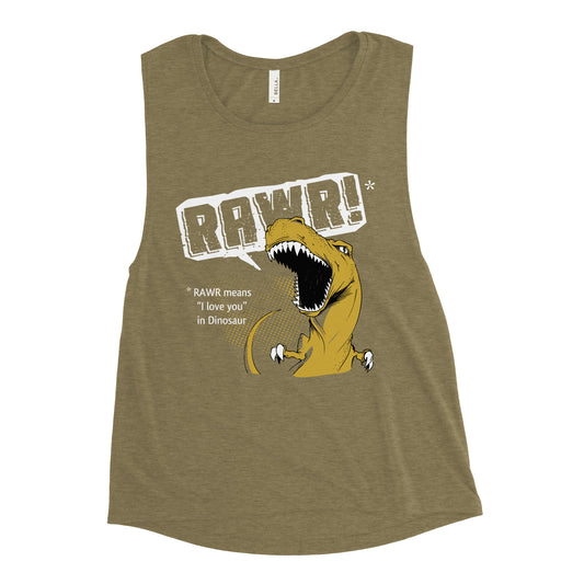 Rawr Means I Love You Women's Muscle Tank