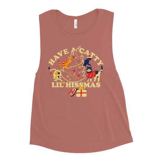 Have A Catty Lil Hissmas Women's Muscle Tank