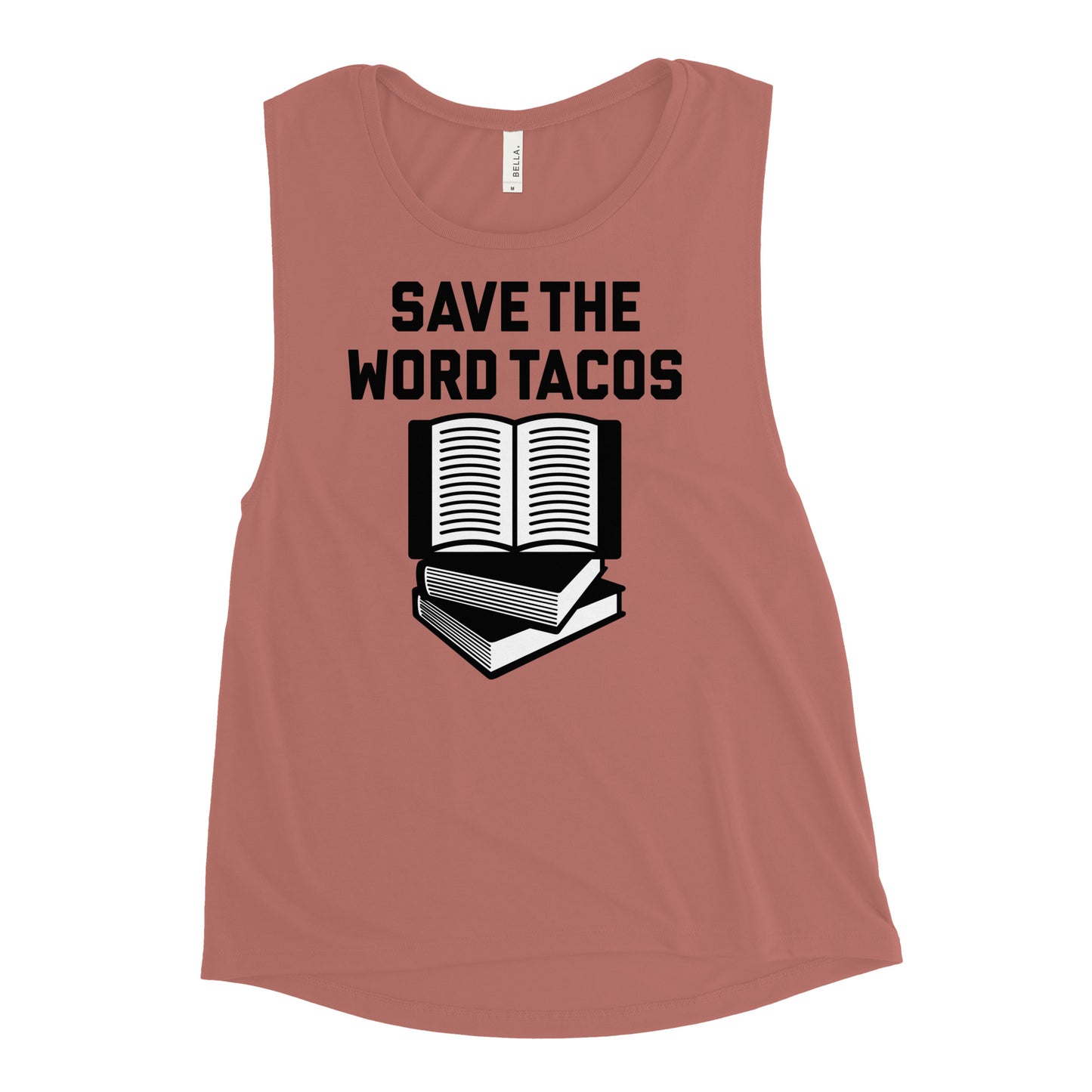 Save The Word Tacos Women's Muscle Tank