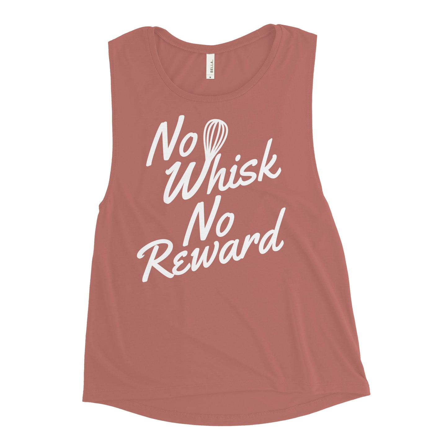 No Whisk No Reward Women's Muscle Tank