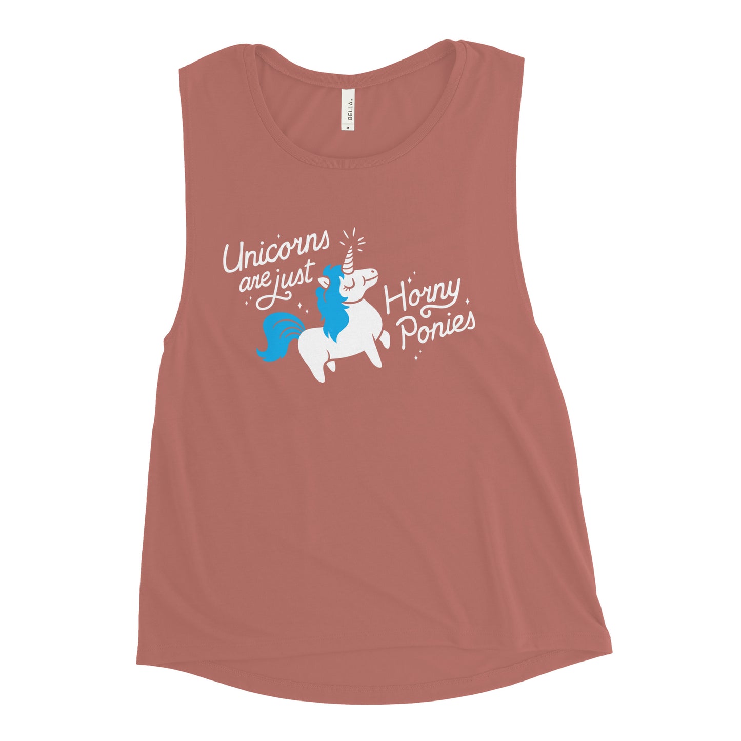 Unicorns Are Just Horny Ponies Women's Muscle Tank