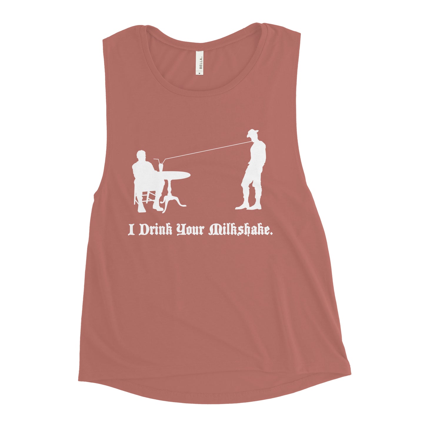 I Drink Your Milkshake Women's Muscle Tank