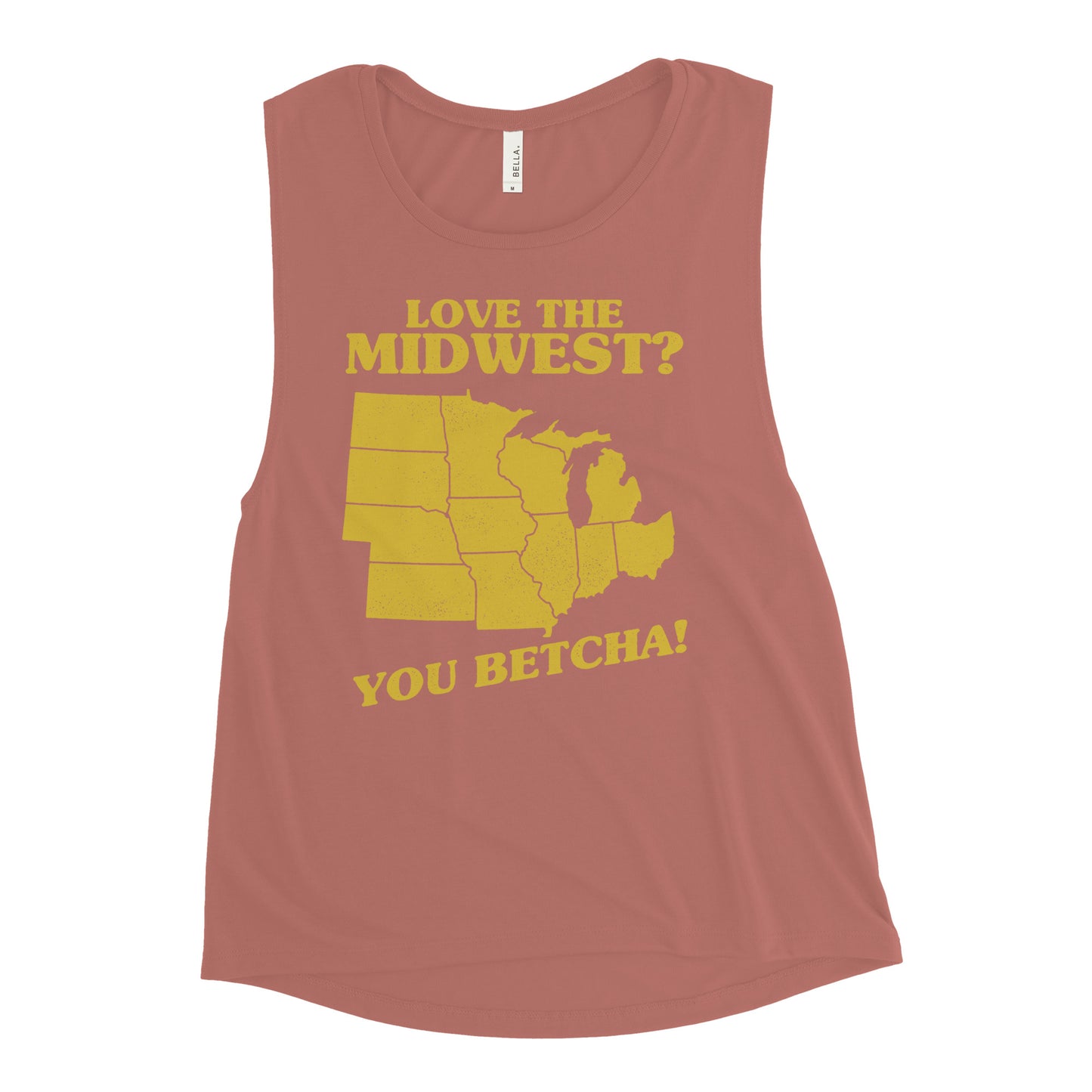 Love The Midwest? You Betcha! Women's Muscle Tank