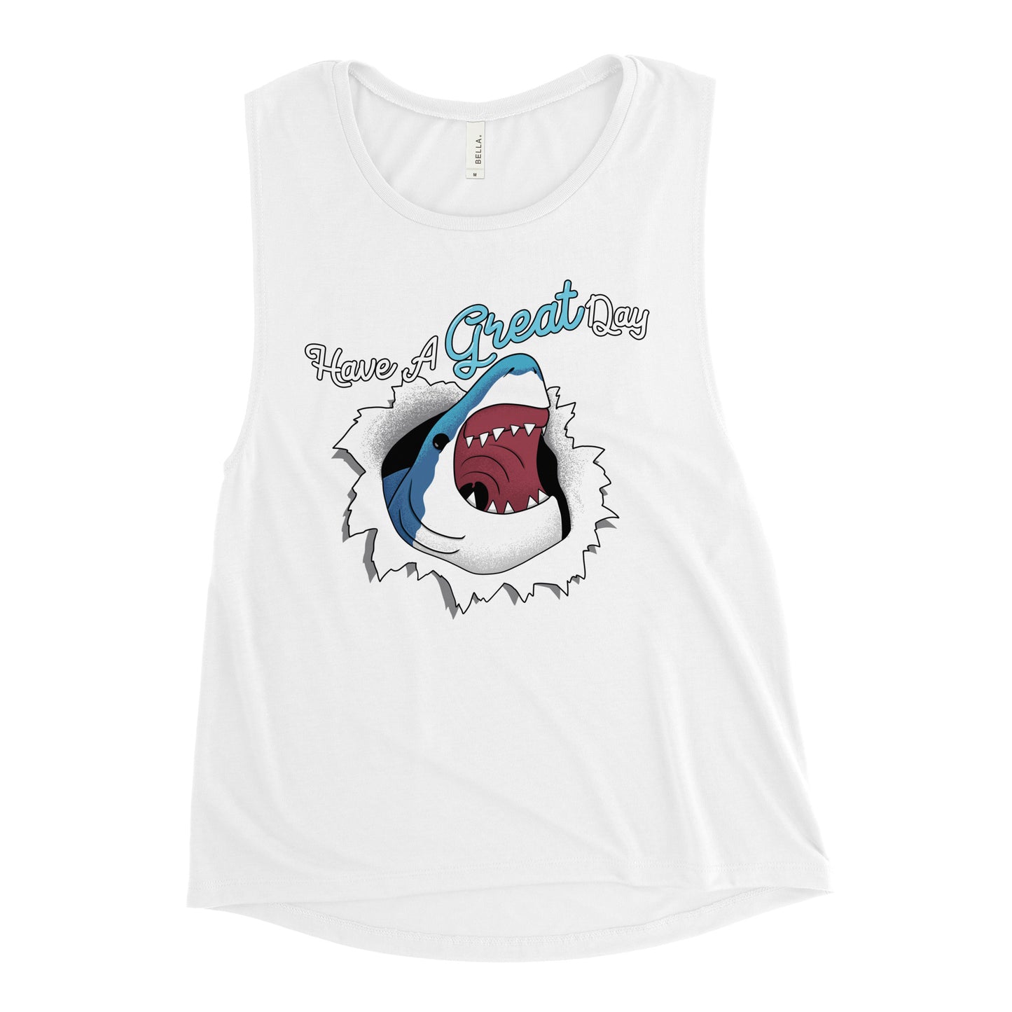 Have A Great Day Women's Muscle Tank