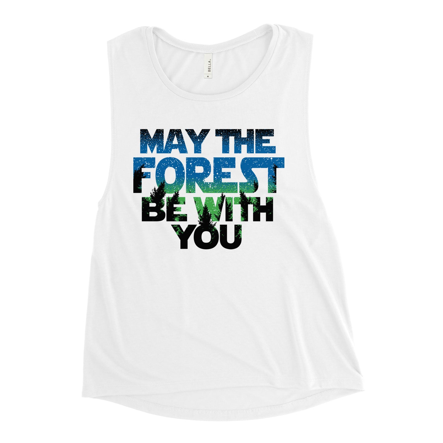 May The Forest Be With You Women's Muscle Tank