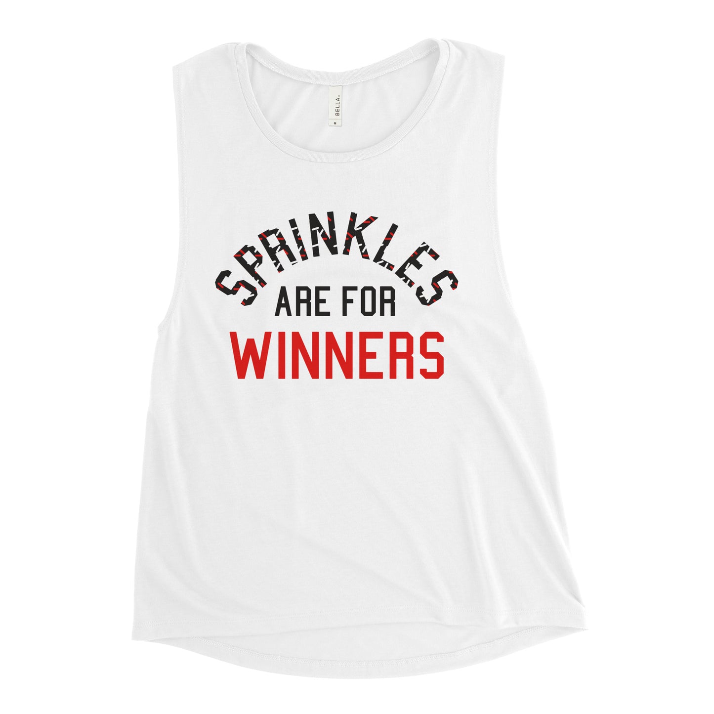 Sprinkles Are For Winners Women's Muscle Tank