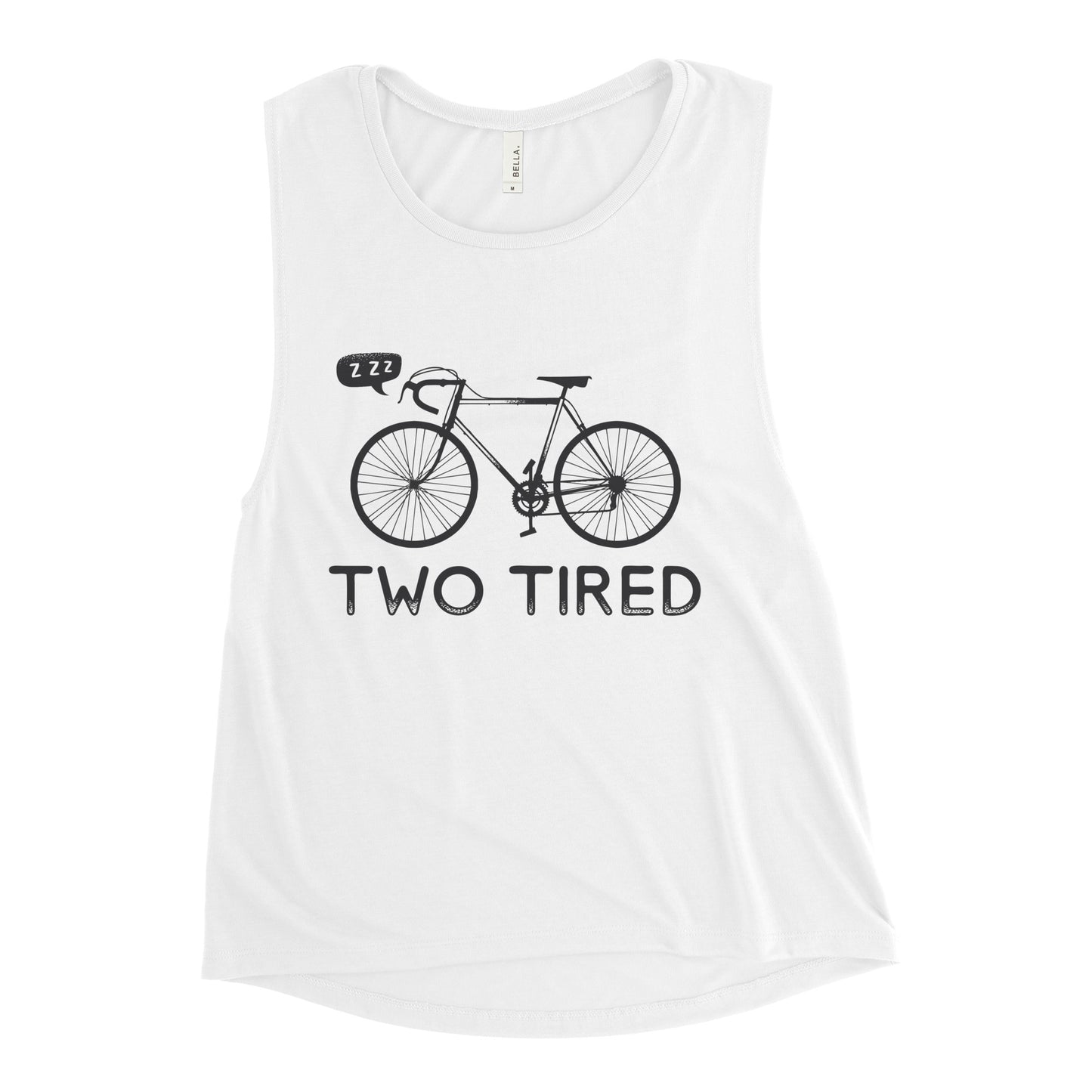 Two Tired Women's Muscle Tank