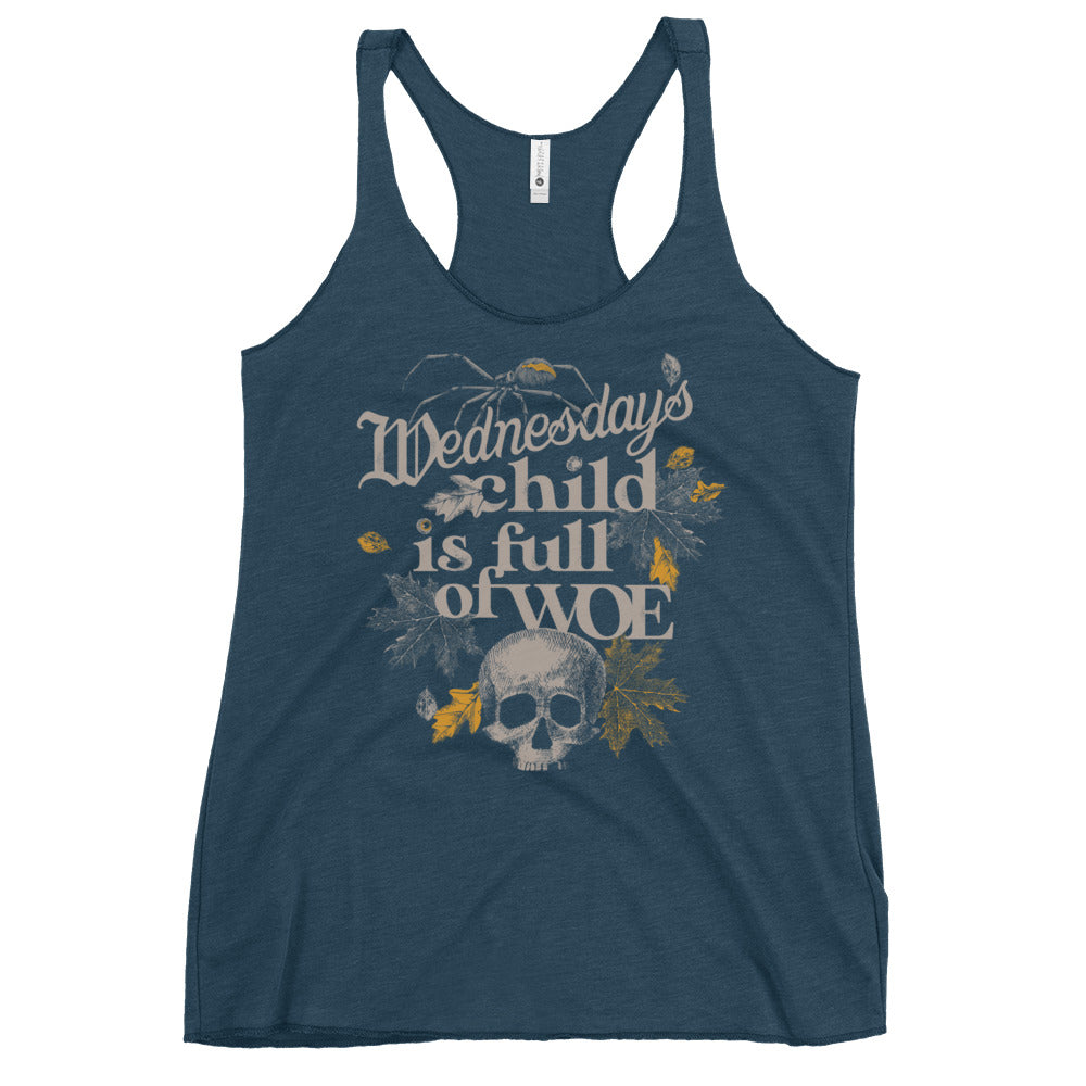 Wednesday's Child Is Full Of Woe Women's Racerback Tank