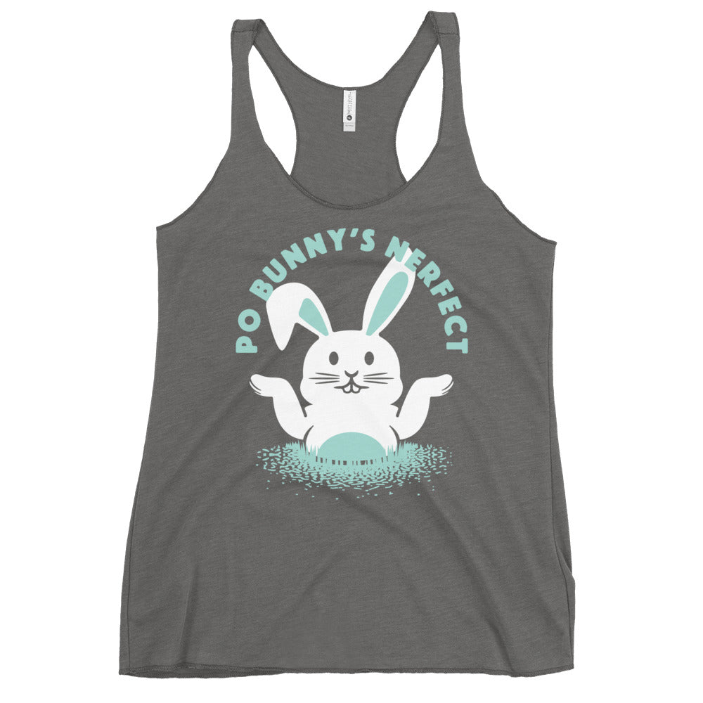 Po Bunny's Nerfect Women's Racerback Tank