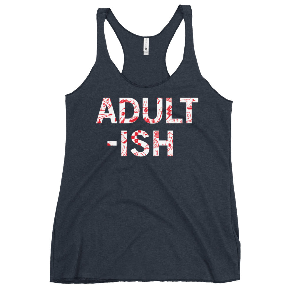 Adult-ish Women's Racerback Tank