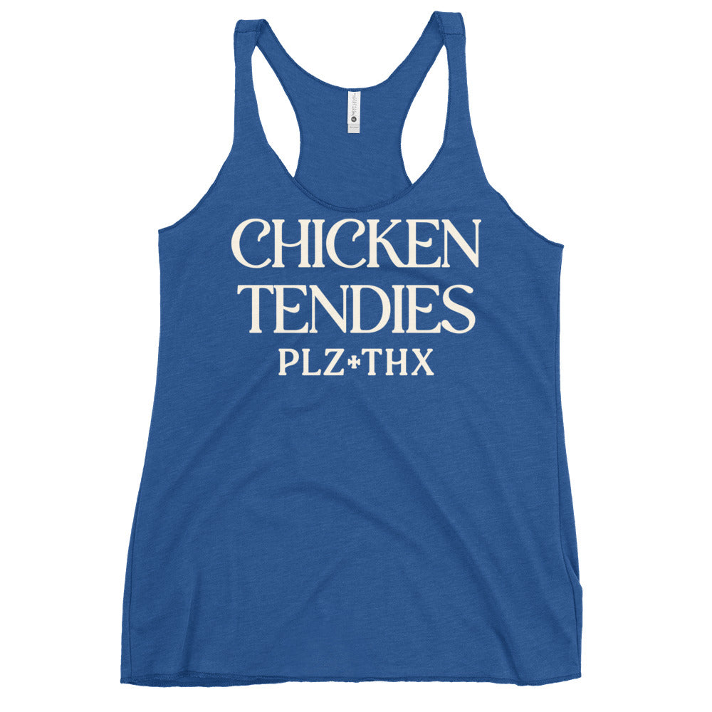 Chicken Tendies Plz Thx Women's Racerback Tank