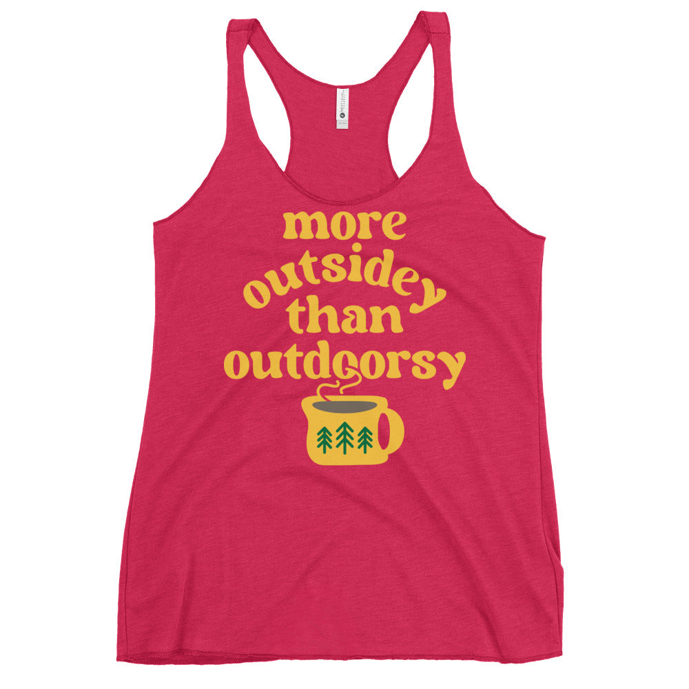 More Outsidey Than Outdoorsy Women's Racerback Tank