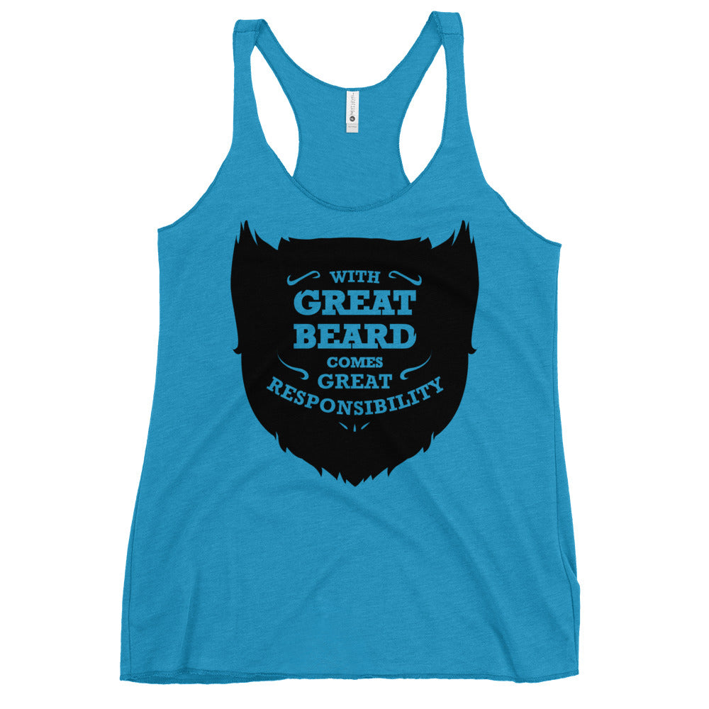 With Great Beard Comes Great Responsibility Women's Racerback Tank