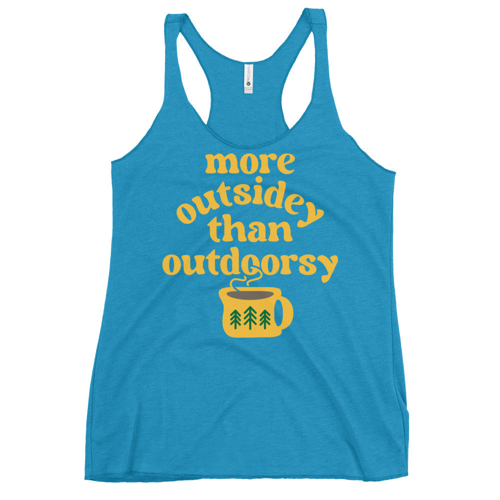 More Outsidey Than Outdoorsy Women's Racerback Tank