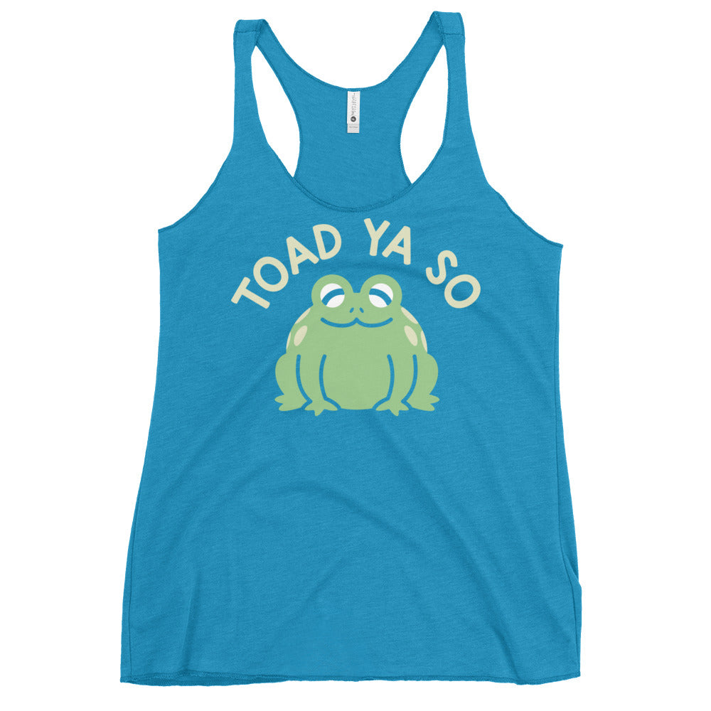 Toad Ya So Women's Racerback Tank