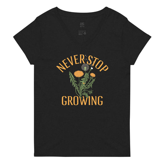 Never Stop Growing Women's V-Neck Tee