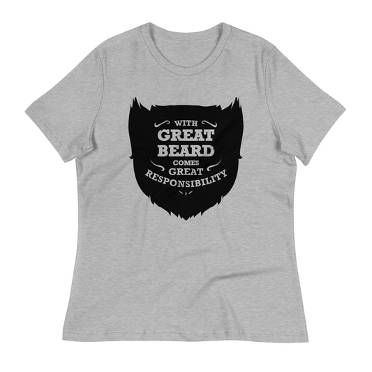 With Great Beard Comes Great Responsibility Women's Signature Tee