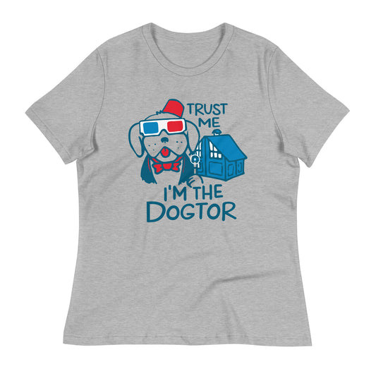 Trust Me, I'm The Dogtor Women's Signature Tee