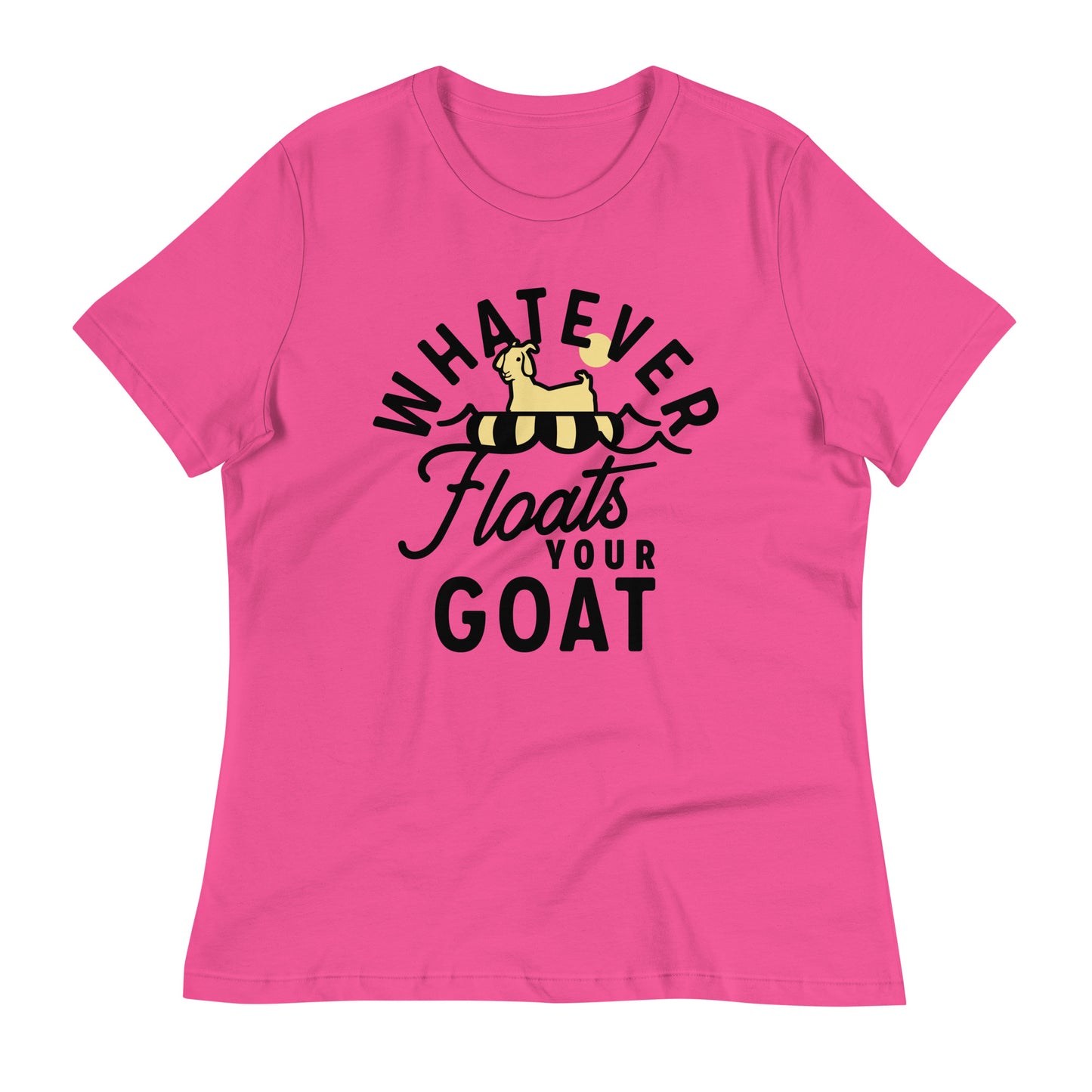 Whatever Floats Your Goat Women's Signature Tee