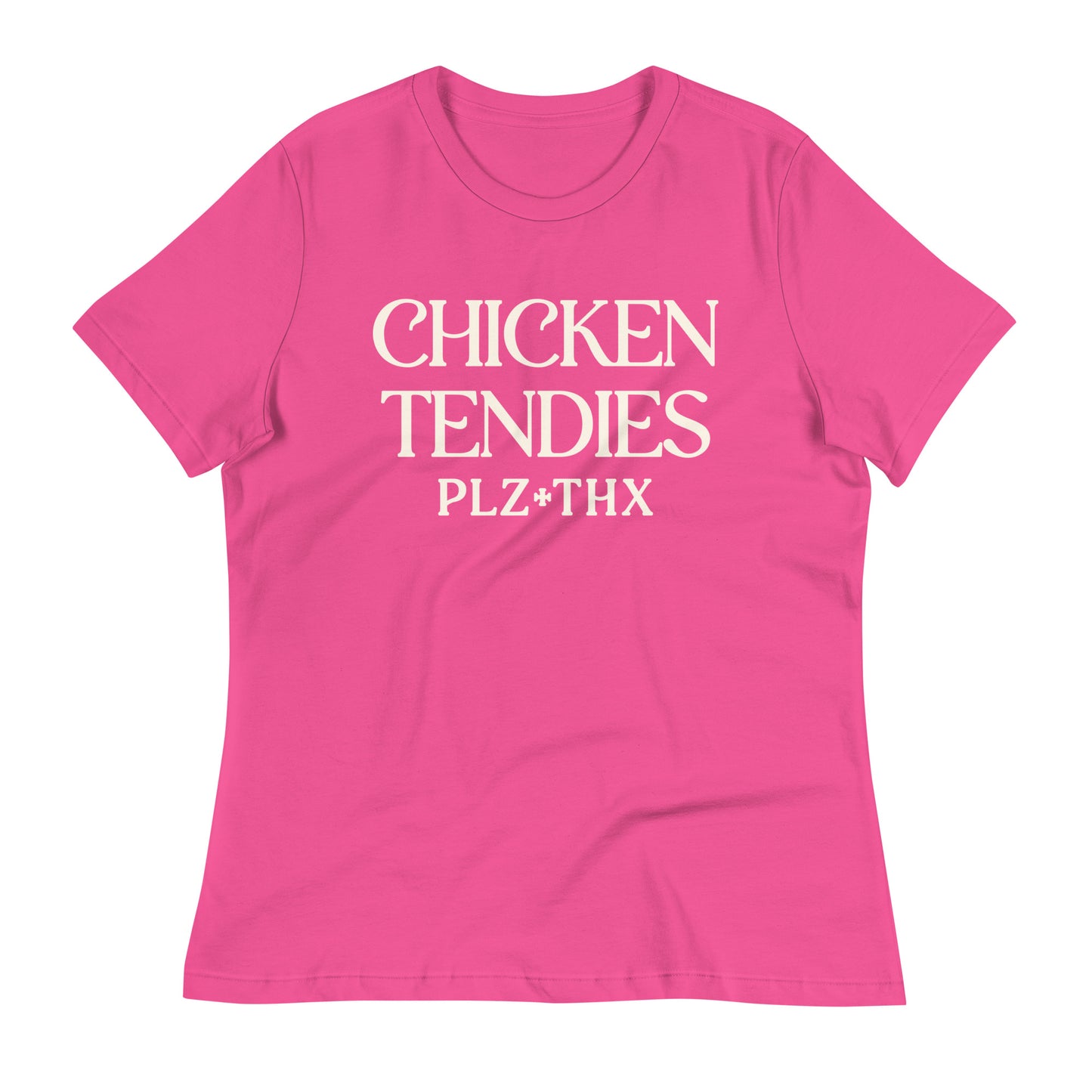 Chicken Tendies Plz Thx Women's Signature Tee