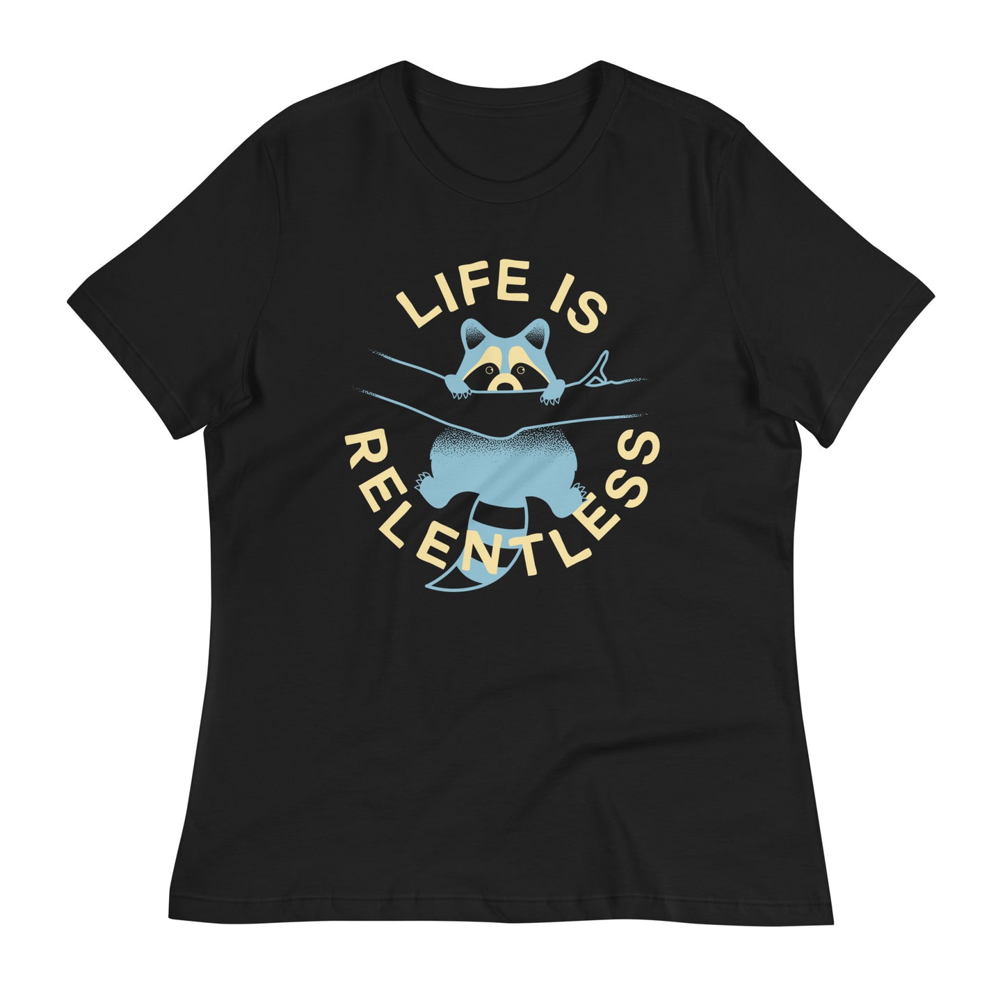 Life Is Relentless Women's Signature Tee