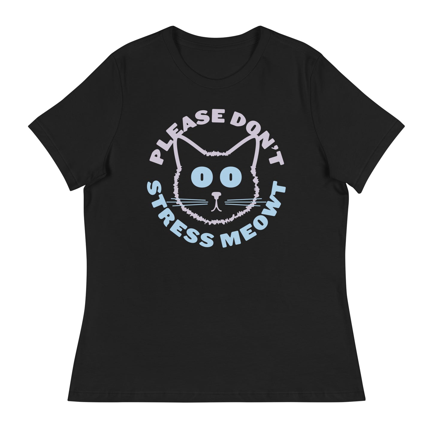 Please Don't Stress Meowt Women's Signature Tee