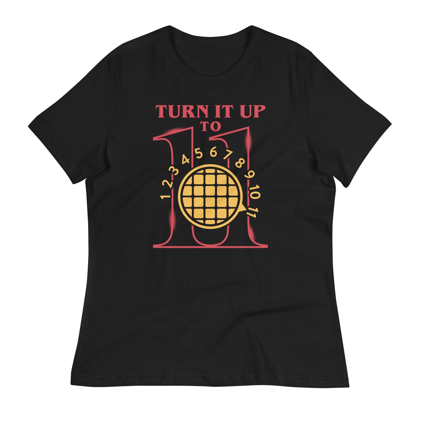 Turn It Up To 11 Women's Signature Tee