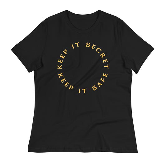 Keep It Secret Keep It Safe Women's Signature Tee