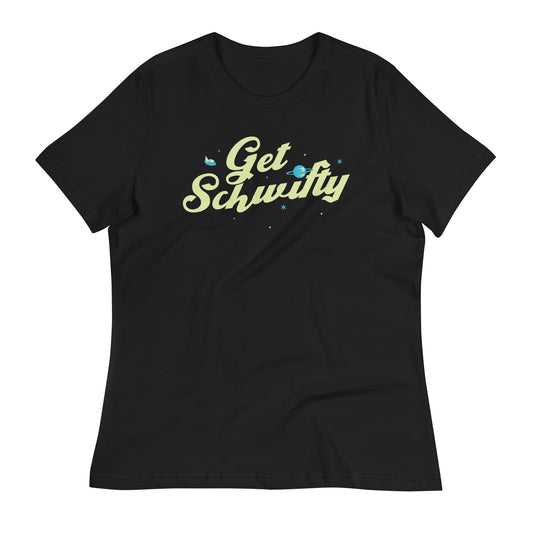 Get Schwifty Women's Signature Tee