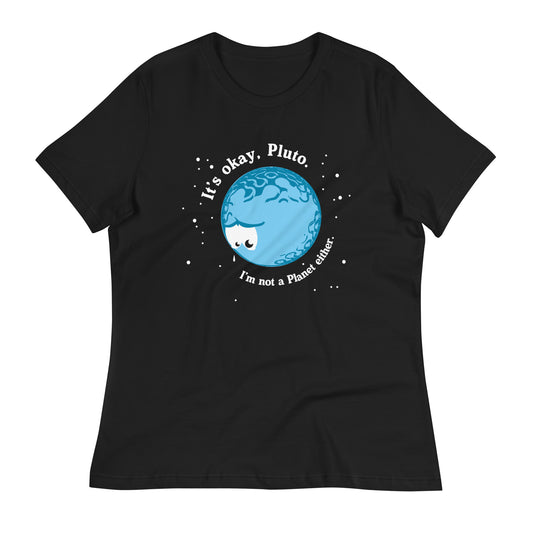 It's Okay Pluto Women's Signature Tee