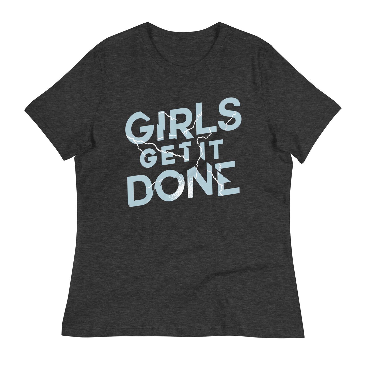 Girls Get It Done Women's Signature Tee