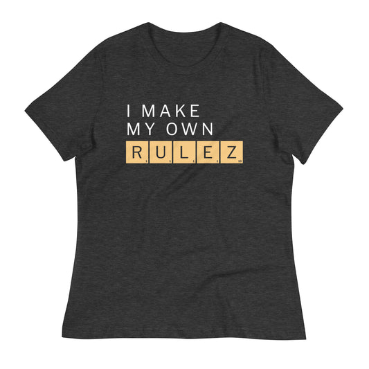 I Make My Own Rulez Women's Signature Tee