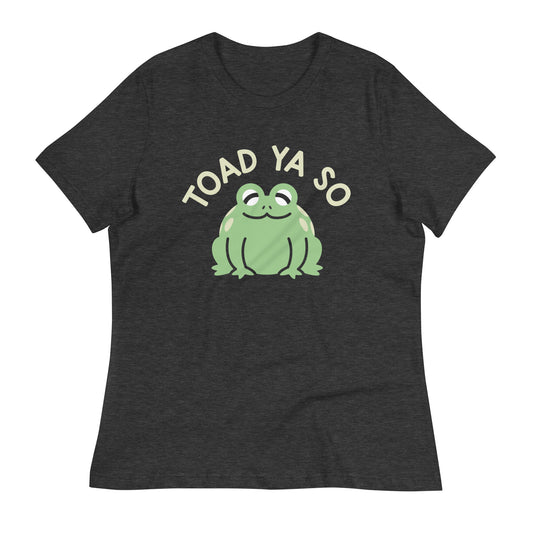 Toad Ya So Women's Signature Tee