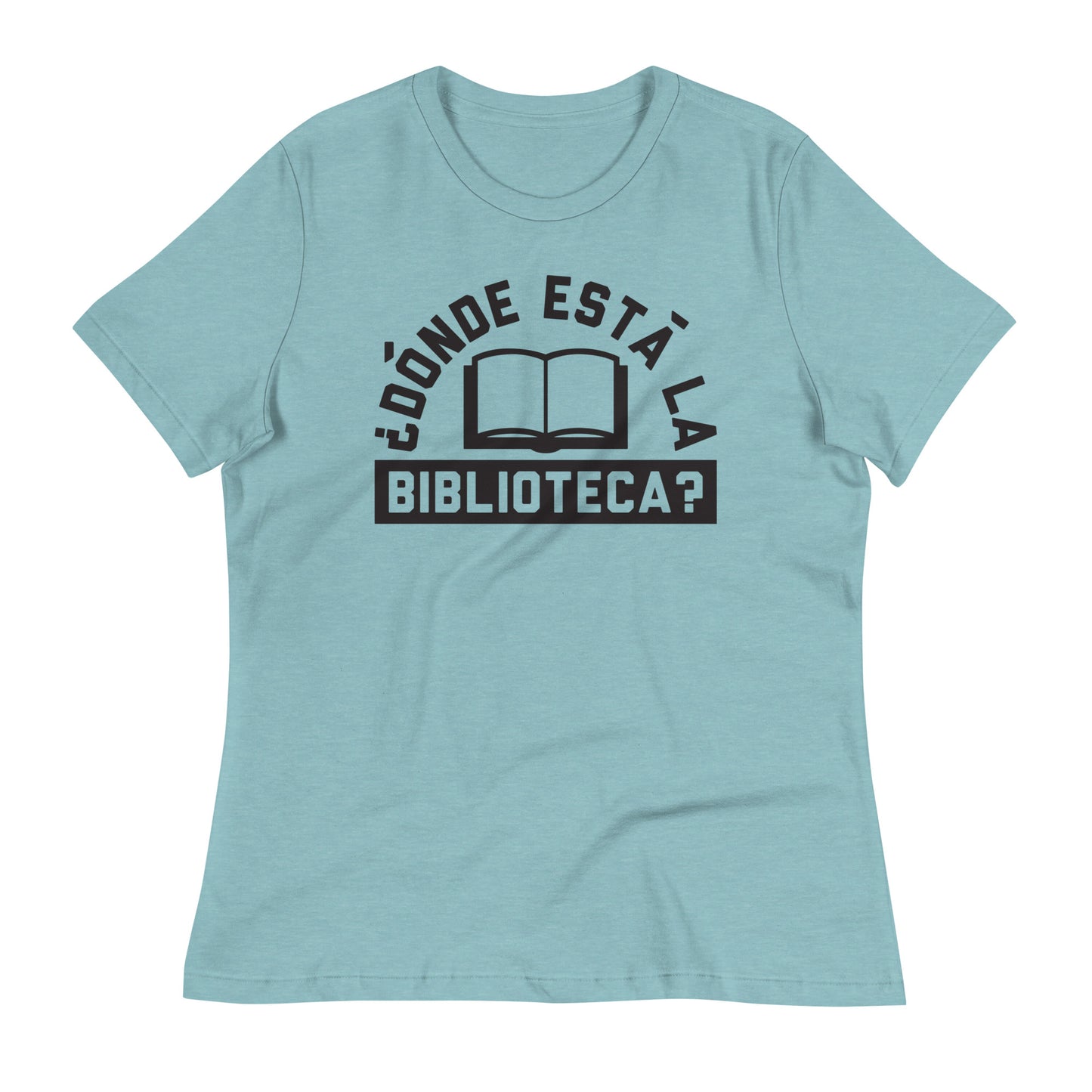 Donde Esta La Biblioteca? Women's Signature Tee