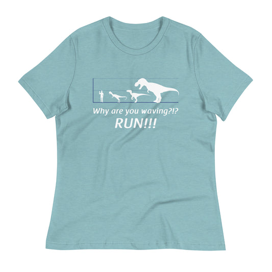 Why Are You Waving? Run! Women's Signature Tee