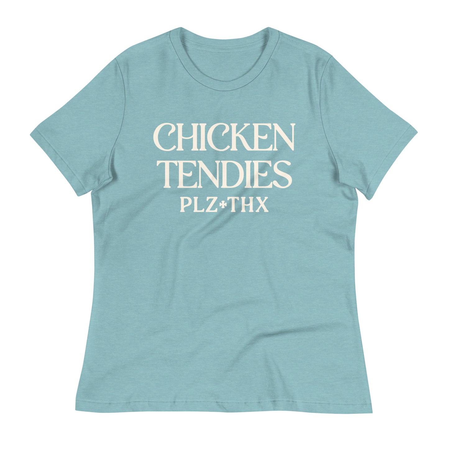 Chicken Tendies Plz Thx Women's Signature Tee