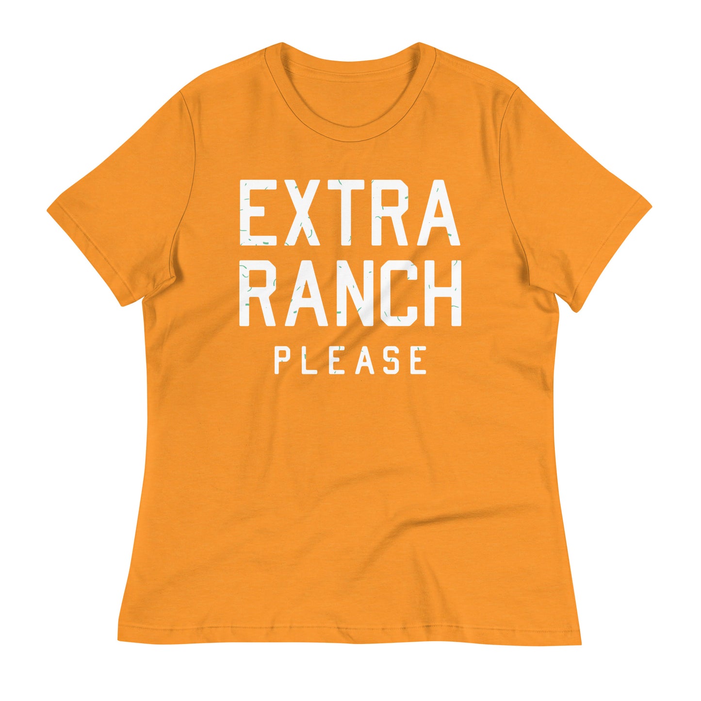 Extra Ranch Please Women's Signature Tee