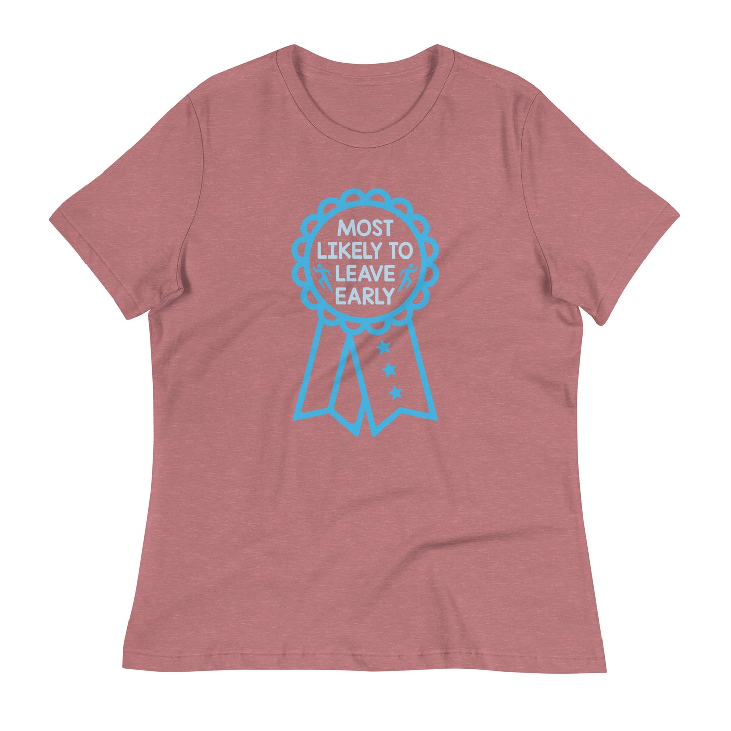 Most Likely To Leave Early Women's Signature Tee