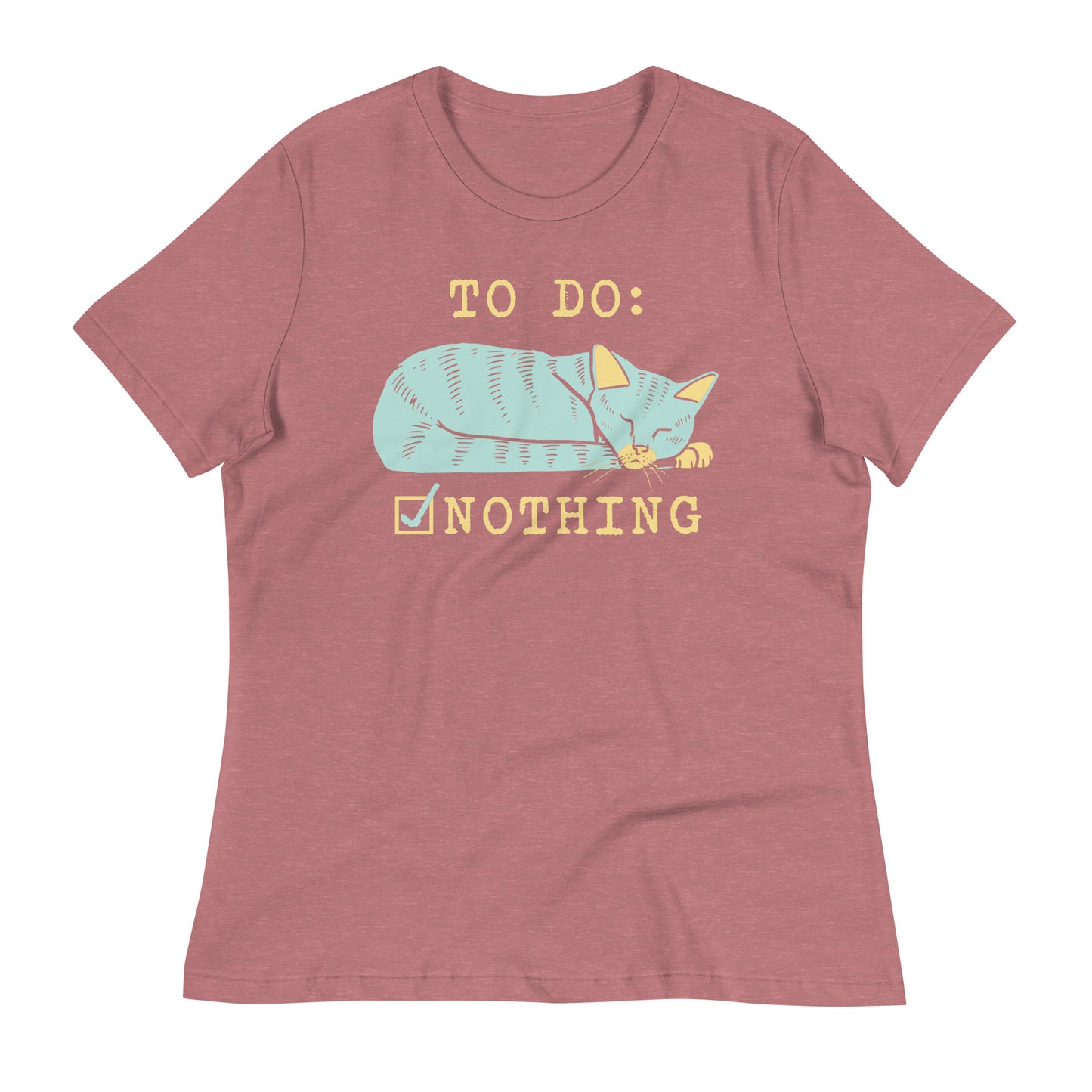 To Do: Nothing Women's Signature Tee