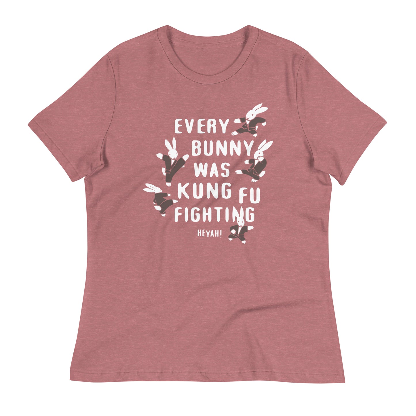 Every Bunny Was Kung Fu Fighting Women's Signature Tee