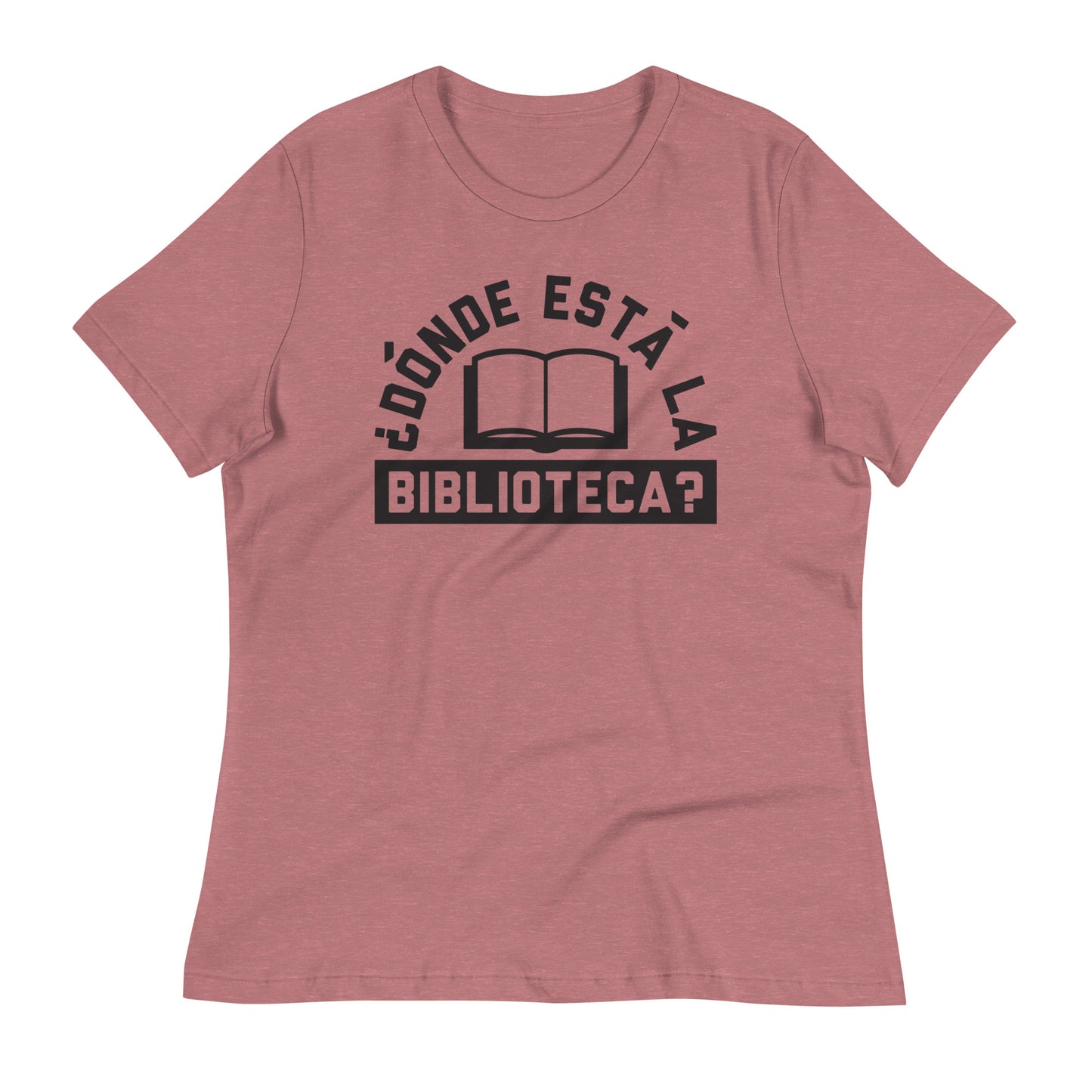 Donde Esta La Biblioteca? Women's Signature Tee