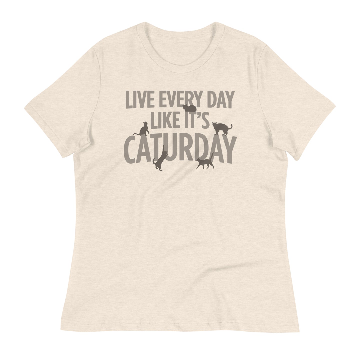 Live Every Day Like It's Caturday Women's Signature Tee